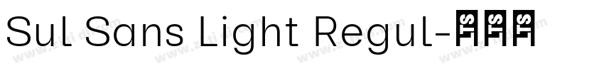 Sul Sans Light Regul字体转换